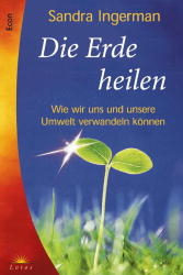 Die Erde heilen - Sandra Ingerman