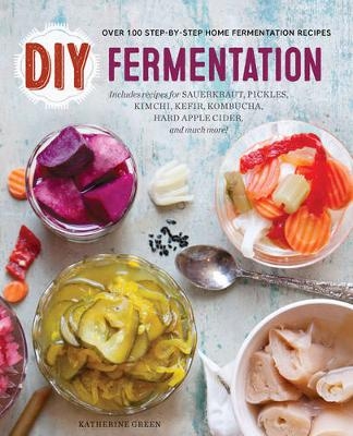 DIY Fermentation - Katherine Green