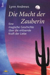 Die Macht der Zauberin - Lynn Andrews