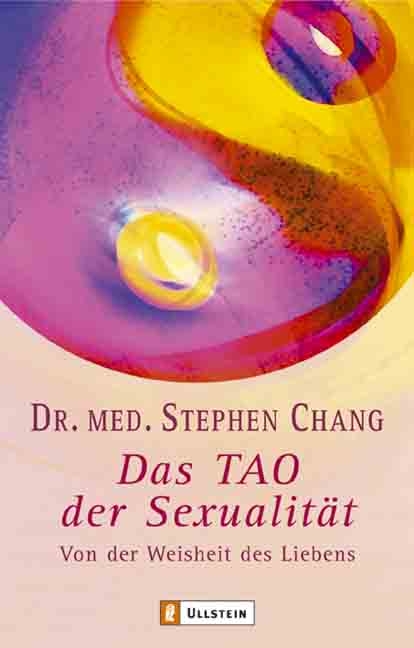 Das Tao der Sexualität - Stephen Chang