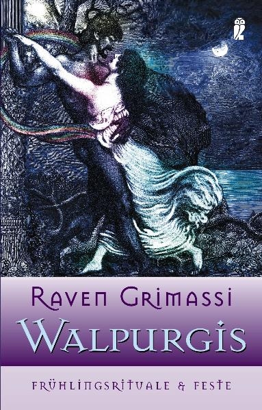 Walpurgis - Raven Grimassi