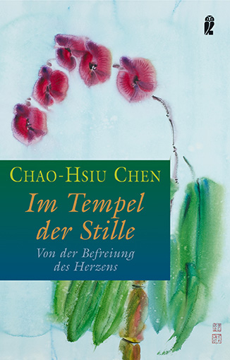 Im Tempel der Stille - Chao-Hsiu Chen