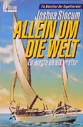 Allein um die Welt - Joshua Slocum