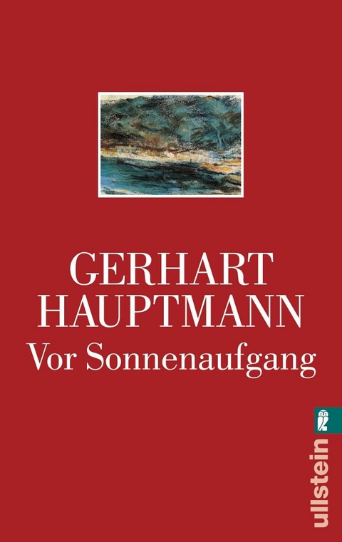 Vor Sonnenaufgang - Gerhart Hauptmann