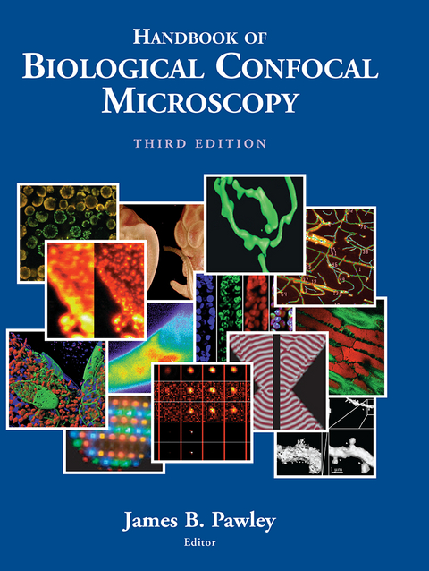 Handbook of Biological Confocal Microscopy - 