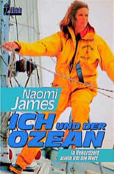 Ich und der Ozean - Naomi James