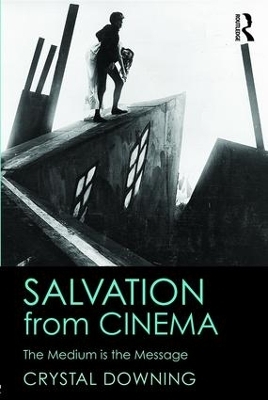 Salvation from Cinema - Crystal Downing