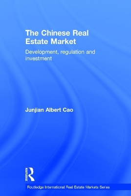 The Chinese Real Estate Market - Junjian Cao