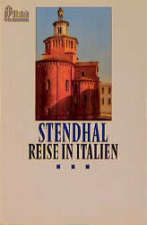 Reise in Italien -  Stendhal
