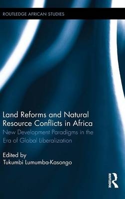 Land Reforms and Natural Resource Conflicts in Africa - 