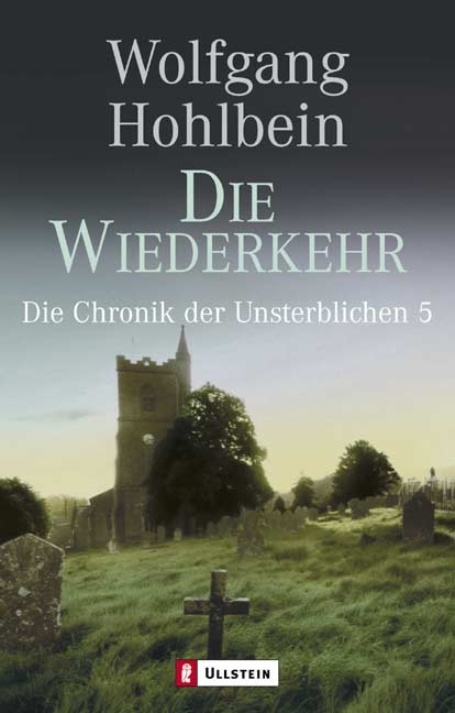 Die Wiederkehr - Wolfgang Hohlbein