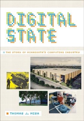 Digital State - Thomas J. Misa