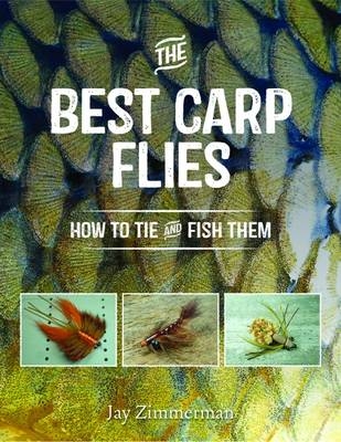 Best Carp Flies - Jay Zimmerman