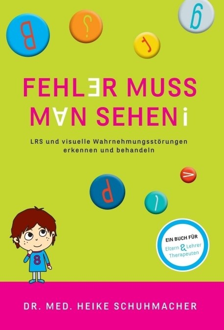 Fehler muss man sehen - Dr.med.Heike Schuhmacher