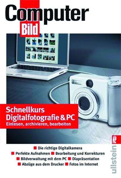 Schnellkurs Digitalfotografie & PC - 