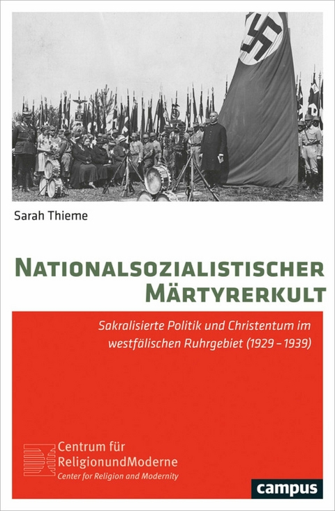 Nationalsozialistischer Märtyrerkult -  Sarah Thieme