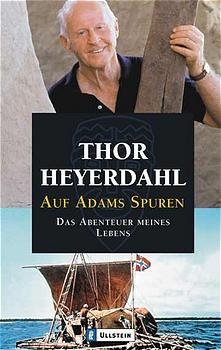 Auf Adams Spuren - Thor Heyerdahl