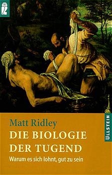 Die Biologie der Tugend - Matt Ridley