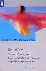 Kontakte mit der geistigen Welt - Linda Williamson