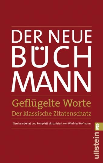 Der Neue Büchmann - Geflügelte Worte - Georg Büchmann