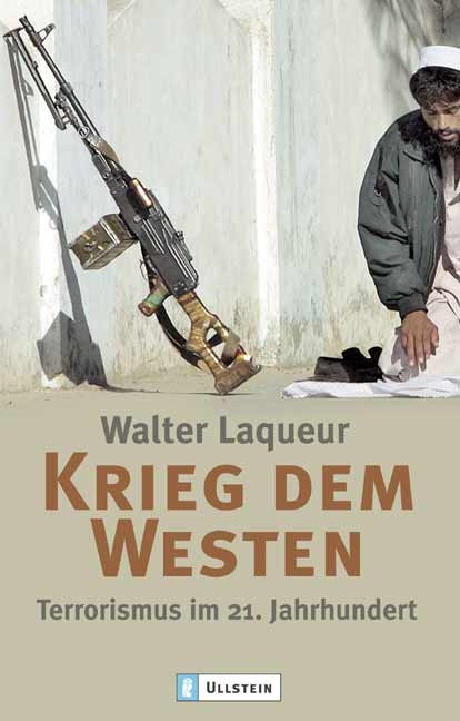 Krieg dem Westen - Walter Laqueur