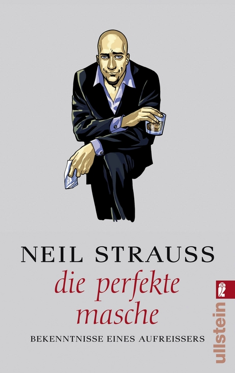 Die perfekte Masche - Neil Strauss