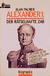 Alexander I. - Alan Palmer