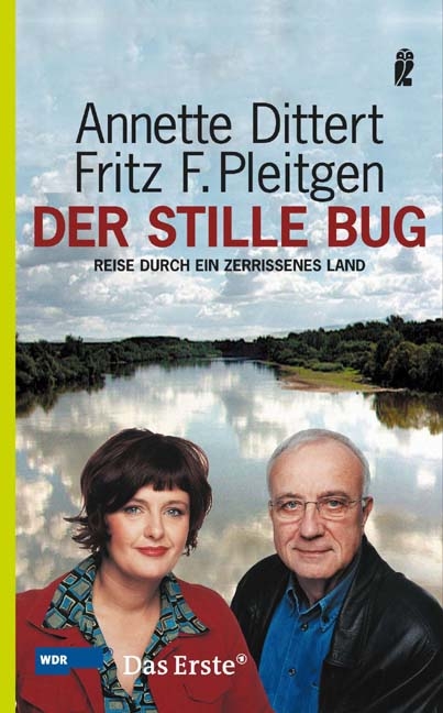 Der stille Bug - Annette Dittert, Fritz F Pleitgen