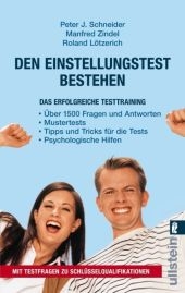 Den Einstellungstest bestehen - Peter J Schneider, Manfred Zindel, Roland Lützerich