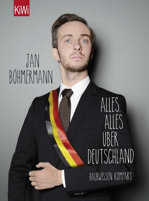 Alles, alles über Deutschland (aktualisierte Neuauflage) - Jan Böhmermann