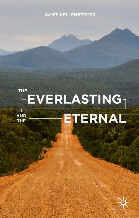 The Everlasting and the Eternal - J. Kellenberger