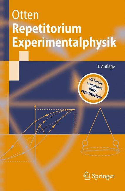 Repetitorium Experimentalphysik - Ernst-Wilhelm Otten