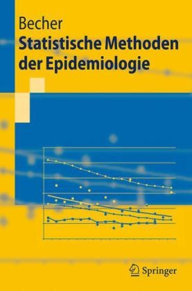 Statistische Methoden der Epidemiologie - Heiko Becher
