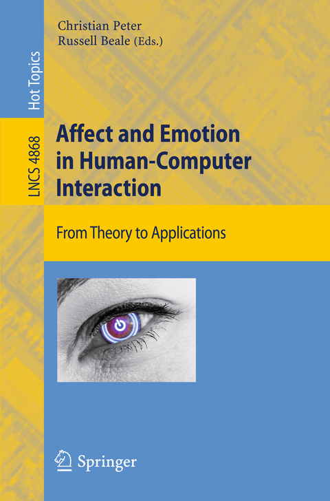 Affect and Emotion in Human-Computer Interaction - 