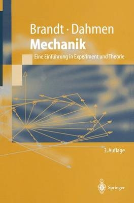 Physik / Mechanik - Siegmund Brandt, Hans D. Dahmen