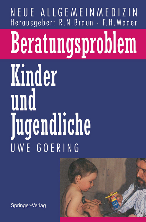 Beratungsproblem Kinder und Jugendliche - Uwe Goering