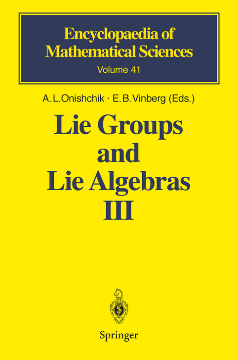 Lie Groups and Lie Algebras III - 