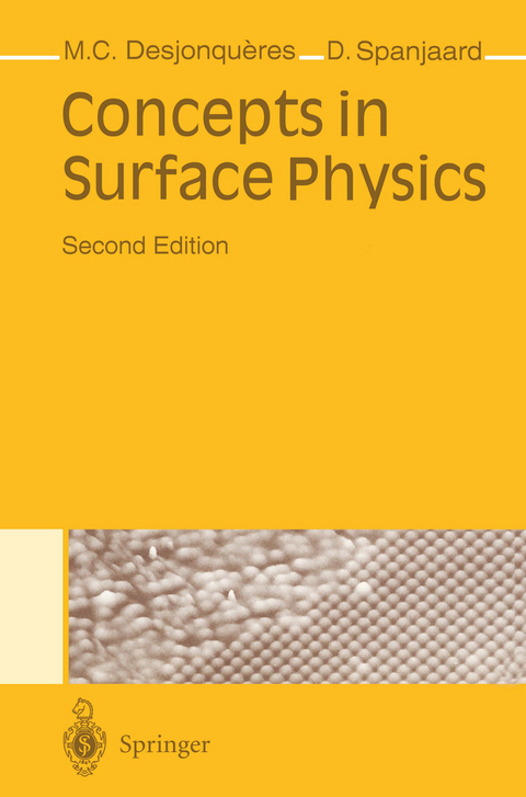 Concepts in Surface Physics - M.-C. Desjonqueres, D. Spanjaard