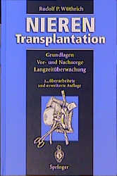 Nierentransplantation - Rudolf P. Wüthrich