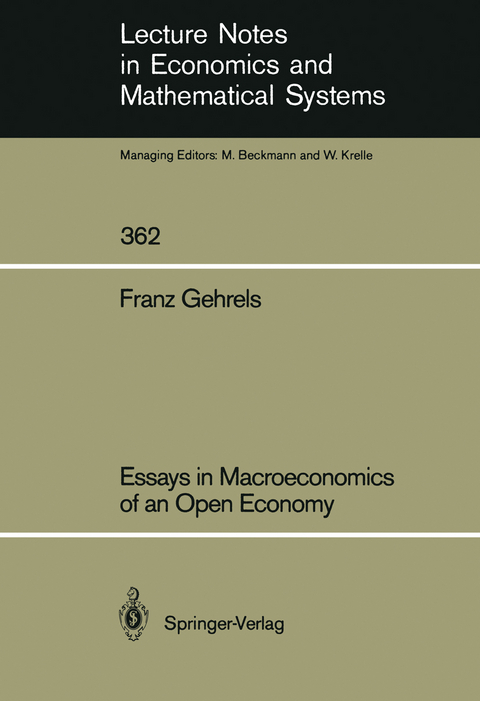 Essays in Macroeconomics of an Open Economy - Franz Gehrels