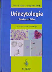 Urinzytologie - Peter Rathert, Stephan Roth
