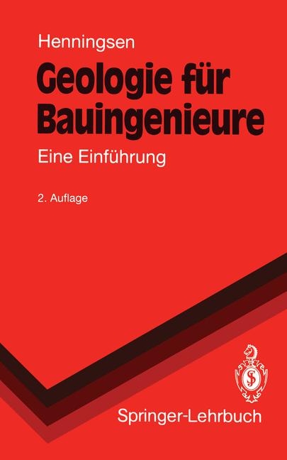 Geologie für Bauingenieure - Dierk Henningsen