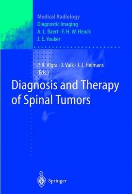 Diagnosis and Therapy of Spinal Tumors - 