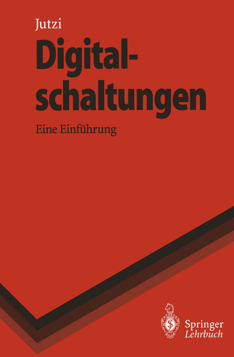 Digitalschaltungen - Wilhelm Jutzi