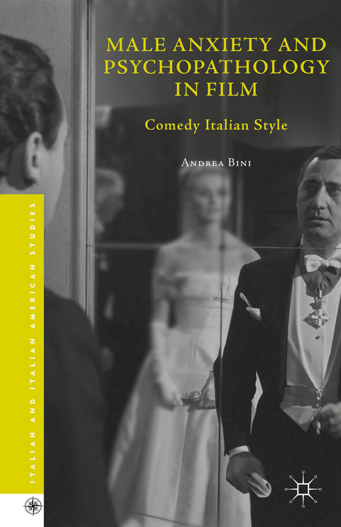 Male Anxiety and Psychopathology in Film - Andrea Bini