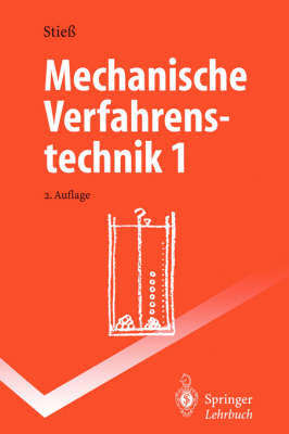 Mechanische Verfahrenstechnik 1 - Matthias Stiess