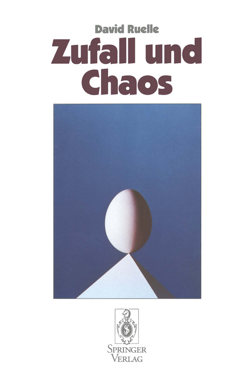 Zufall und Chaos - David Ruelle