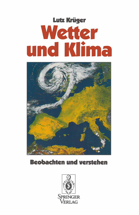 Wetter und Klima - Lutz Krüger