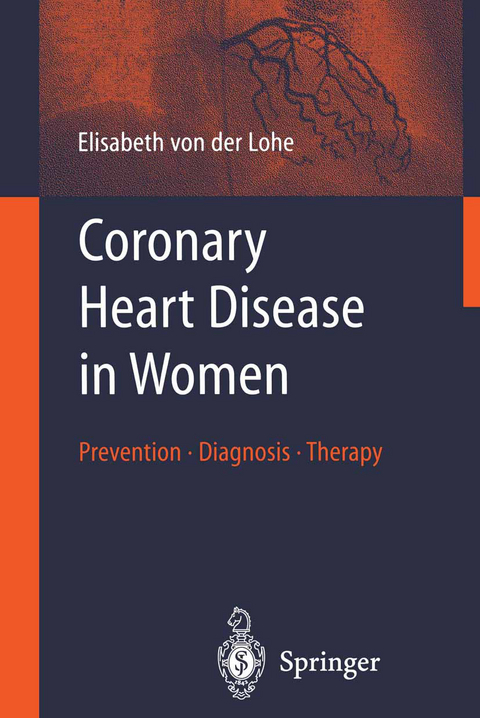 Coronary Heart Disease in Women - Elisabeth von der Lohe