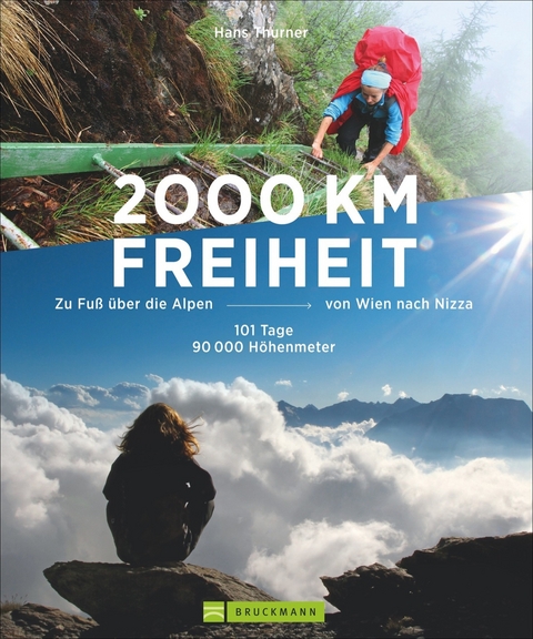 2000 km Freiheit - Hans Thurner